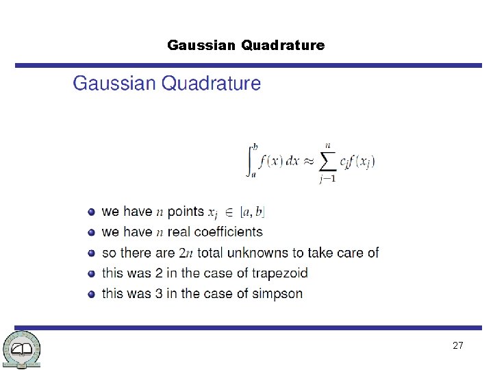 Gaussian Quadrature 27 