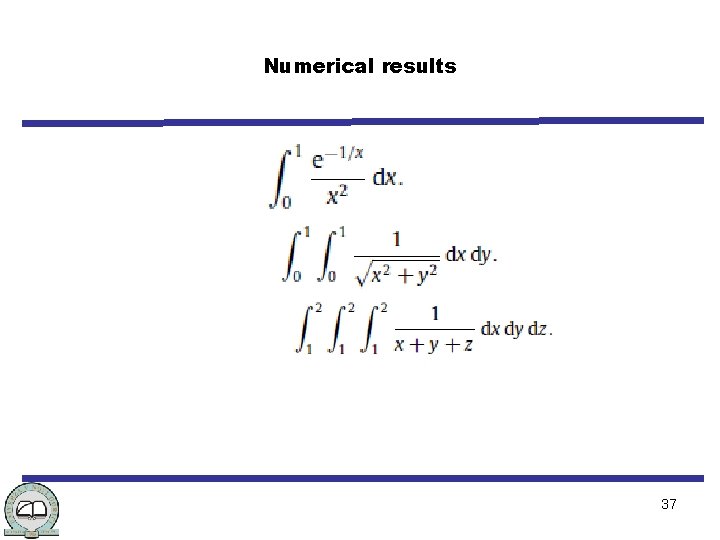 Numerical results 37 