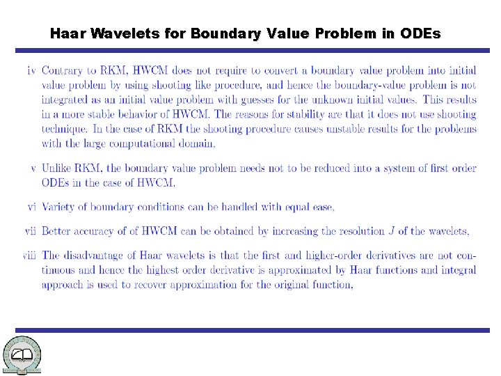 Haar Wavelets for Boundary Value Problem in ODEs 