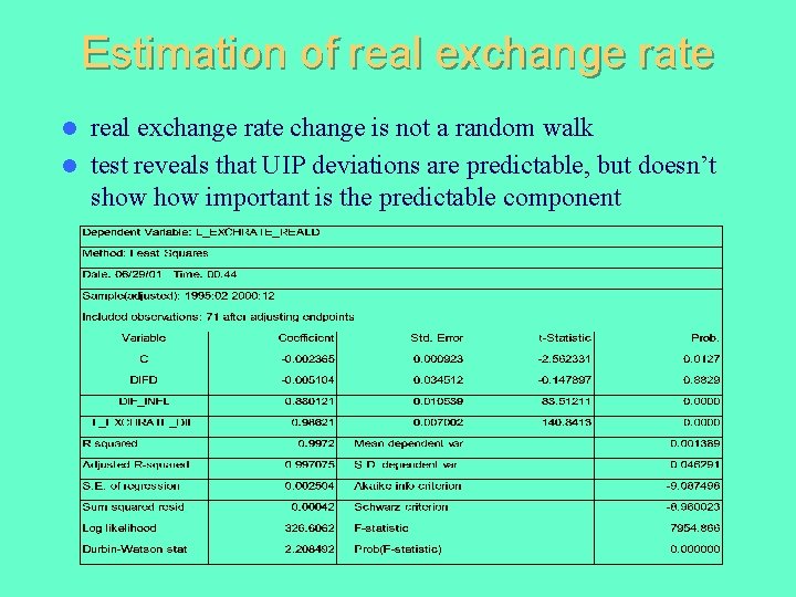Estimation of real exchange rate change is not a random walk l test reveals