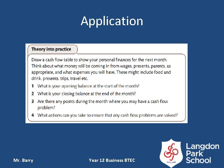 Application Mr. Barry Year 12 Business BTEC 