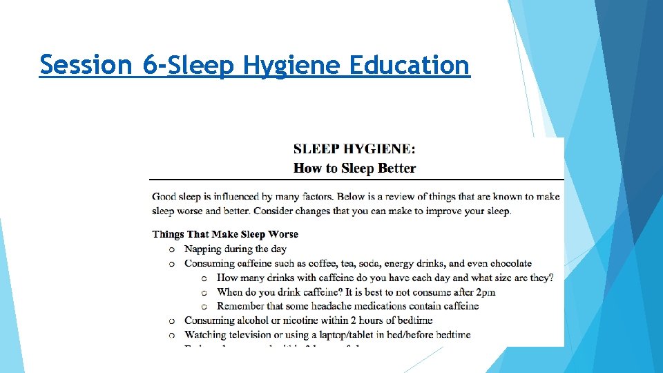 Session 6 -Sleep Hygiene Education 