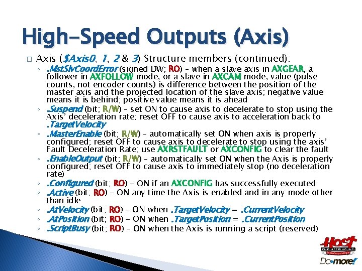 High-Speed Outputs (Axis) � Axis ($Axis 0, 1, 2 & 3) Structure members (continued):