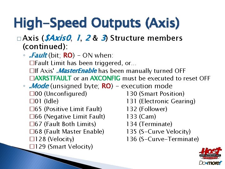 High-Speed Outputs (Axis) ($Axis 0, 1, 2 & 3) Structure members (continued): � Axis