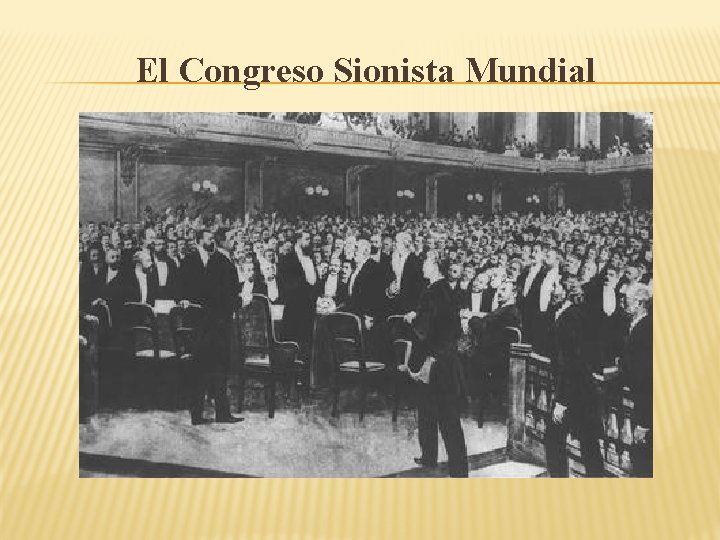 El Congreso Sionista Mundial 