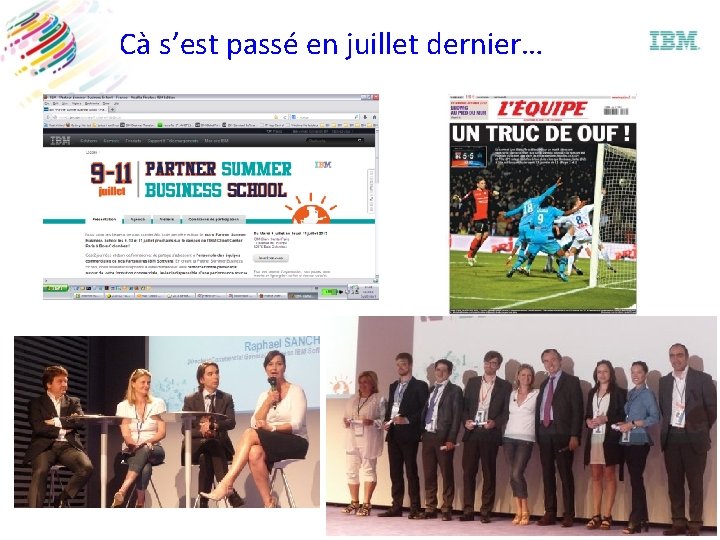 Cà s’est passé en juillet dernier… 
