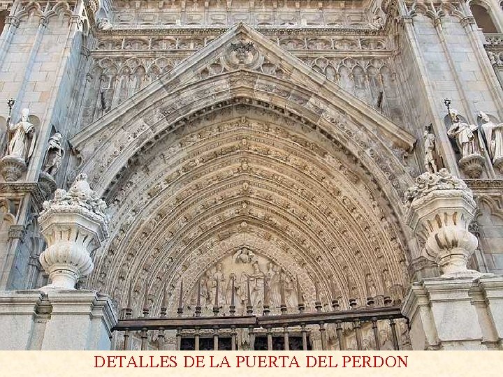 DETALLES DE LA PUERTA DEL PERDON 