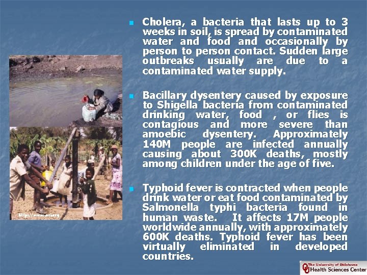 n n n http: //www. nri. org Cholera, a bacteria that lasts up to