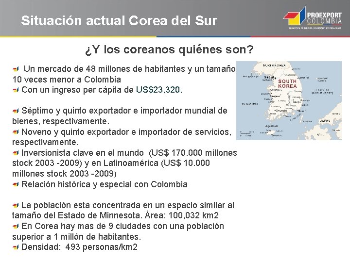 Situación actual Corea del Sur ¿Y los coreanos quiénes son? Un mercado de 48