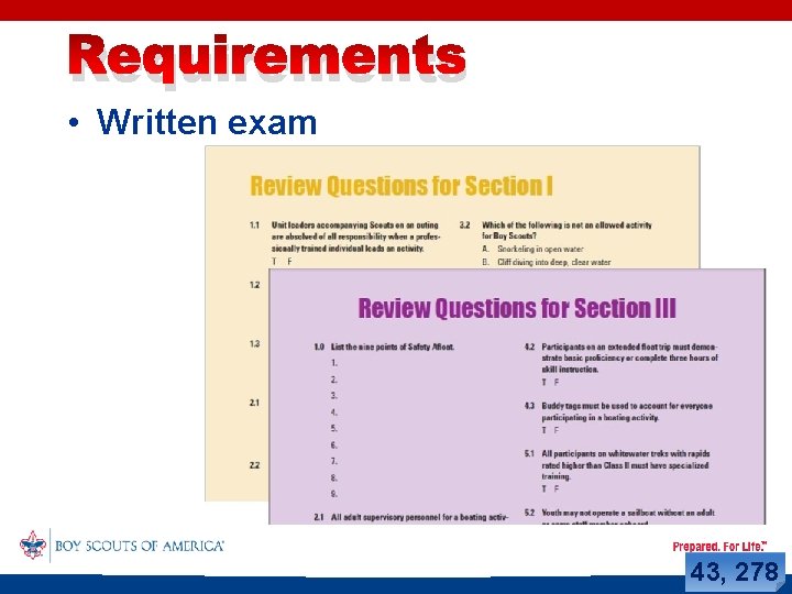 Requirements • Written exam 43, 278 