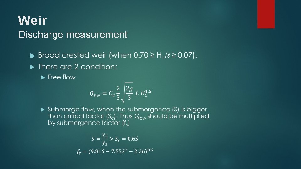 Weir Discharge measurement 