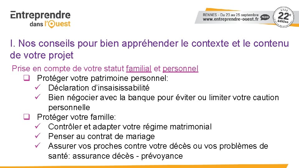 I. Nos conseils pour bien appréhender le contexte et le contenu de votre projet