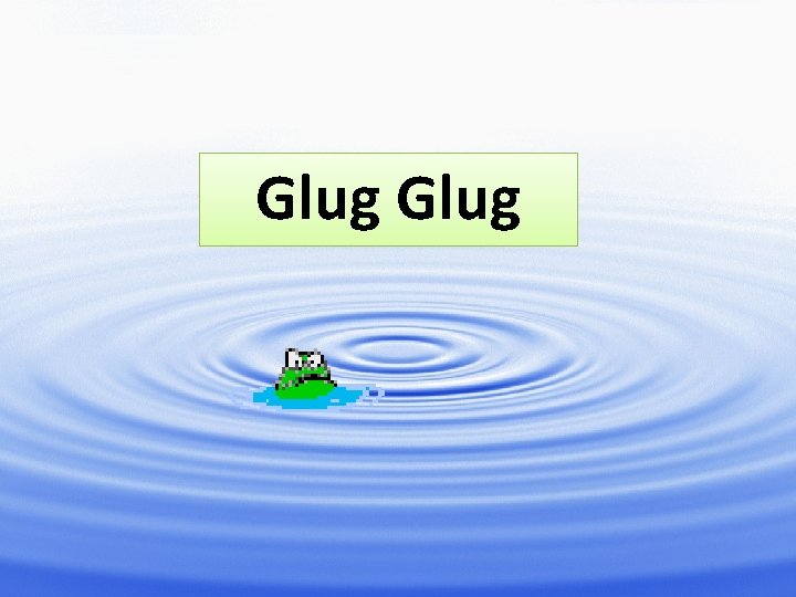 Glug 