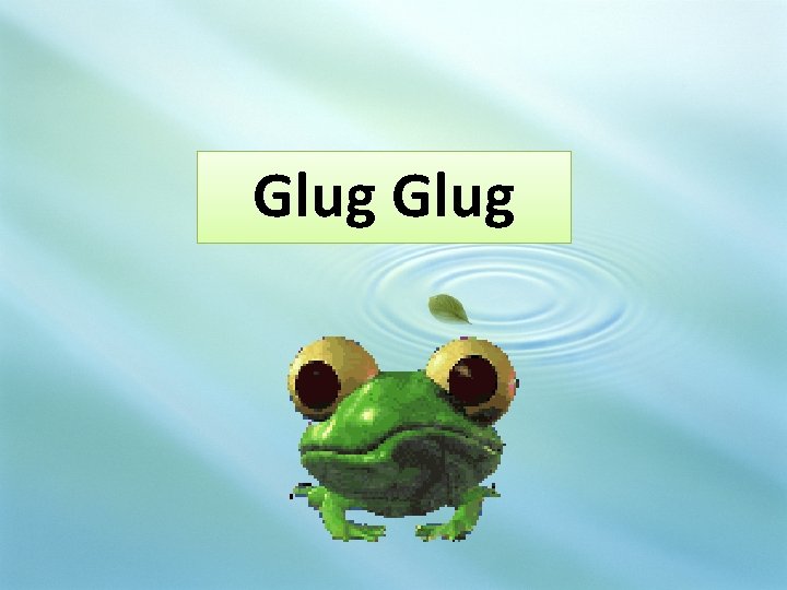 Glug 