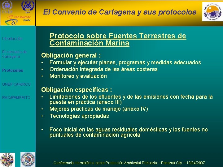 El Convenio de Cartagena y sus protocolos Protocolo sobre Fuentes Terrestres de Contaminación Marina