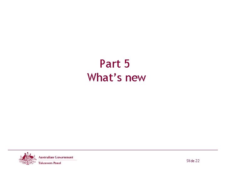 Part 5 What’s new Slide 22 