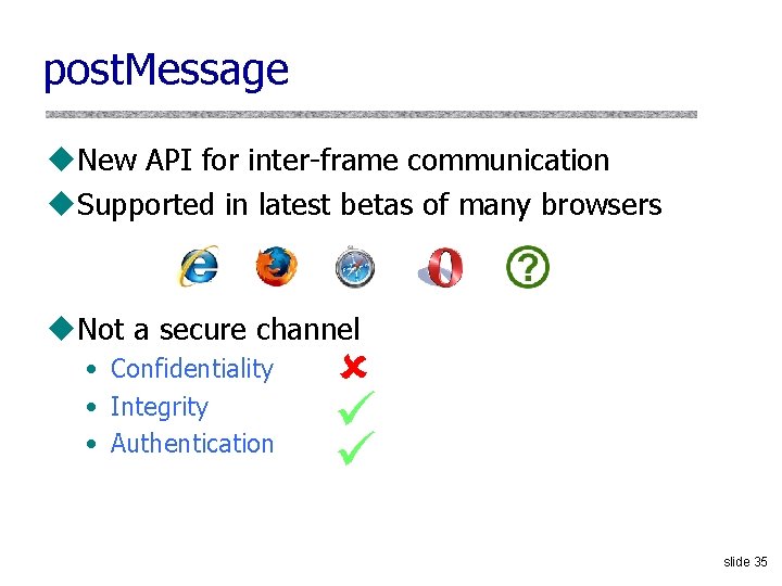post. Message u. New API for inter-frame communication u. Supported in latest betas of