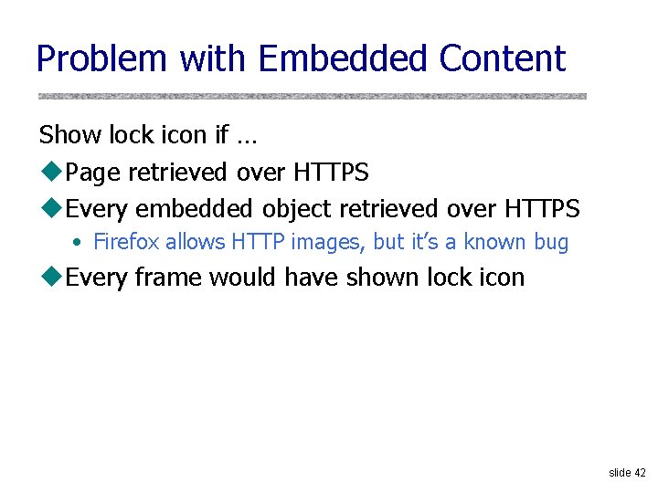 Problem with Embedded Content Show lock icon if … u. Page retrieved over HTTPS