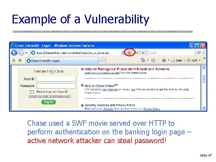 Example of a Vulnerability Chase used a SWF movie served over HTTP to perform