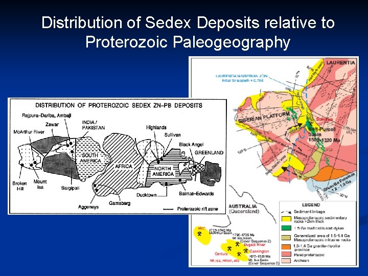 Distribution of Sedex Deposits relative to Proterozoic Paleogeography 