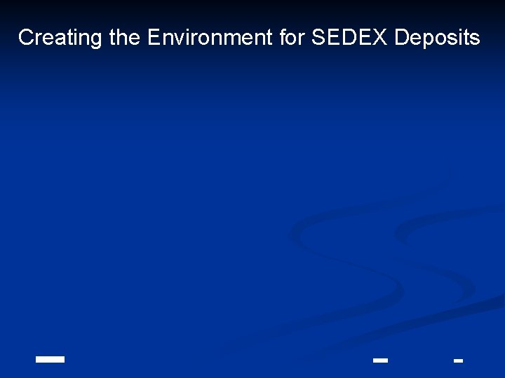 Creating the Environment for SEDEX Deposits 
