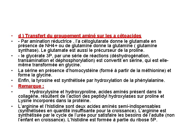  • • d ) Transfert du groupement aminé sur les a cétoacides Par