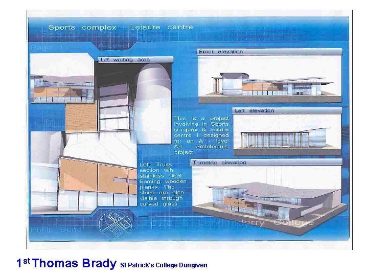 1 st Thomas Brady St Patrick’s College Dungiven 