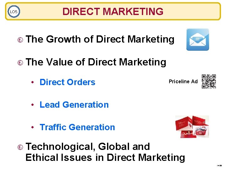 DIRECT MARKETING LO 5 The Growth of Direct Marketing The Value of Direct Marketing