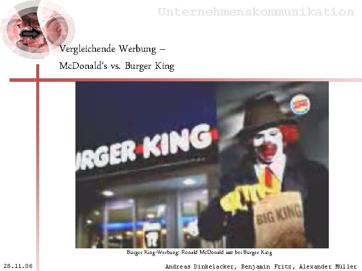 Unternehmenskommunikation Vergleichende Werbung – Mc. Donald‘s vs. Burger King-Werbung: Ronald Mc. Donald isst bei