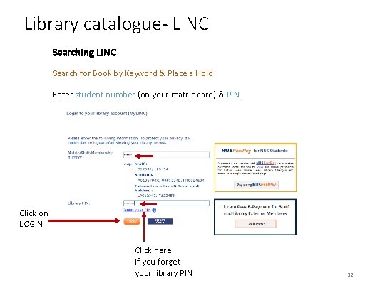 Library catalogue- LINC Searching LINC Search for Book by Keyword & Place a Hold