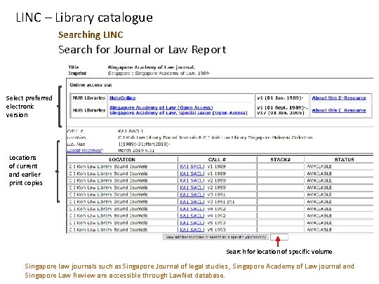 LINC – Library catalogue Searching LINC Search for Journal or Law Report Select preferred