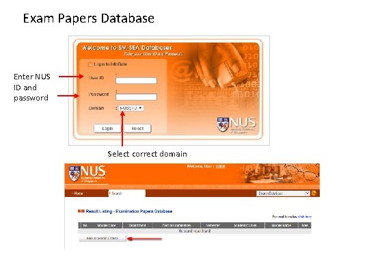 Exam Papers Database Enter NUS ID and password Select correct domain 