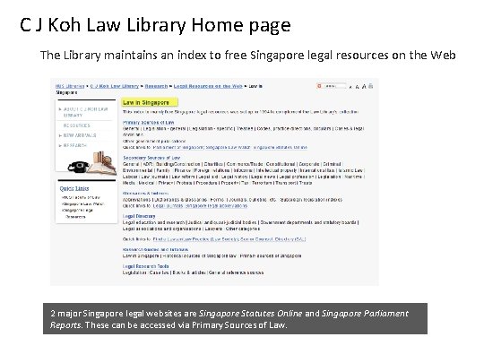 C J Koh Law Library Home page The Library maintains an index to free