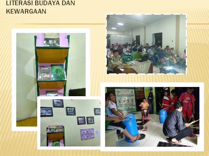 LITERASI BUDAYA DAN KEWARGAAN 