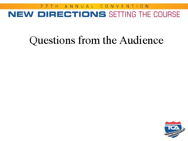 Questions from the Audience 