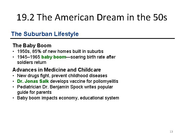 19. 2 The American Dream in the 50 s The Suburban Lifestyle The Baby