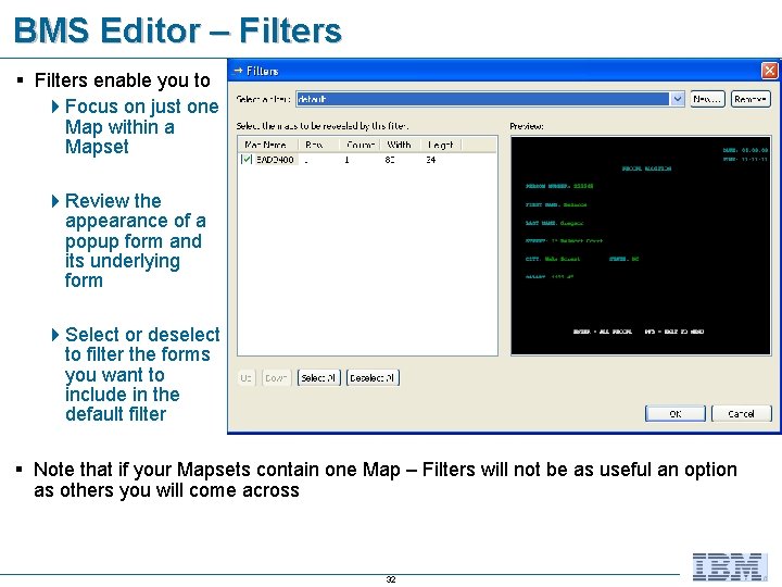 BMS Editor – Filters § Filters enable you to 4 Focus on just one