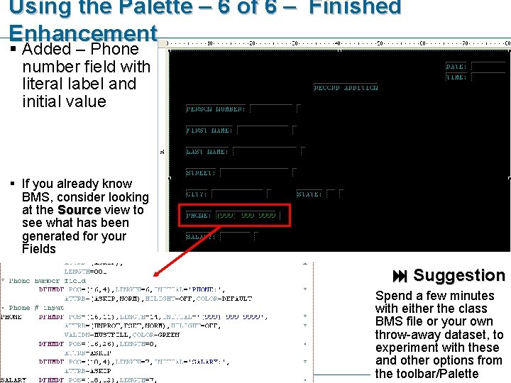 Using the Palette – 6 of 6 – Finished Enhancement § Added – Phone