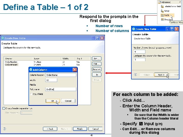 Define a Table – 1 of 2 Respond to the prompts in the first