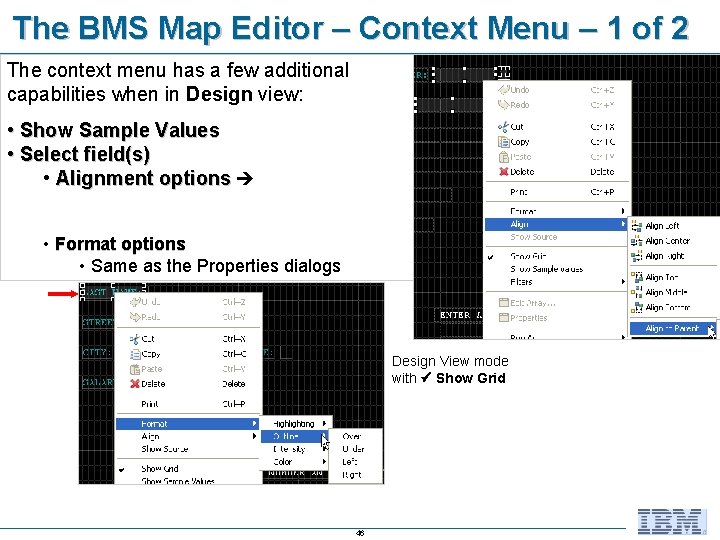The BMS Map Editor – Context Menu – 1 of 2 The context menu