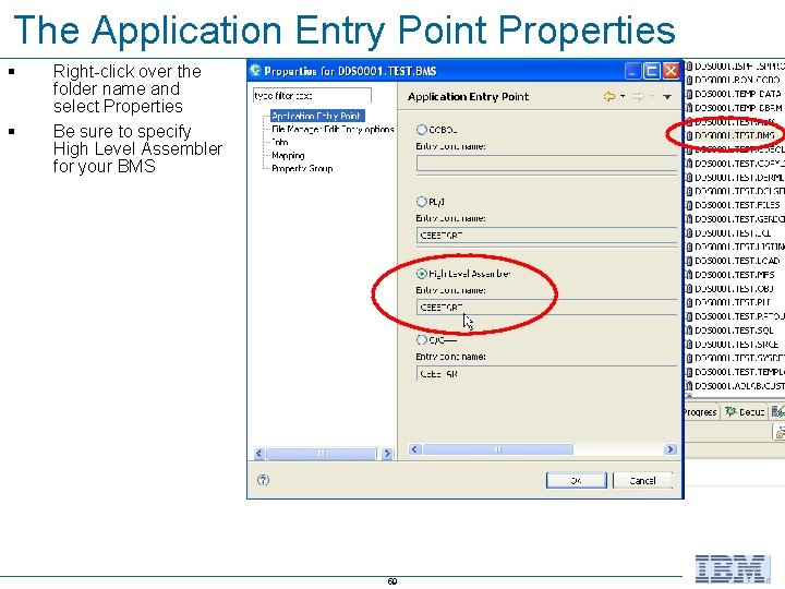 The Application Entry Point Properties § § Right-click over the folder name and select