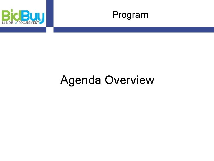 Program Agenda Overview 