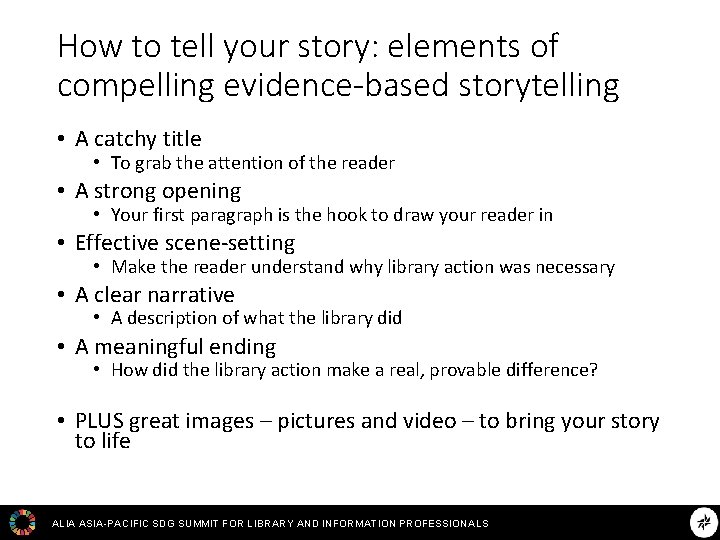 How to tell your story: elements of compelling evidence-based storytelling • A catchy title