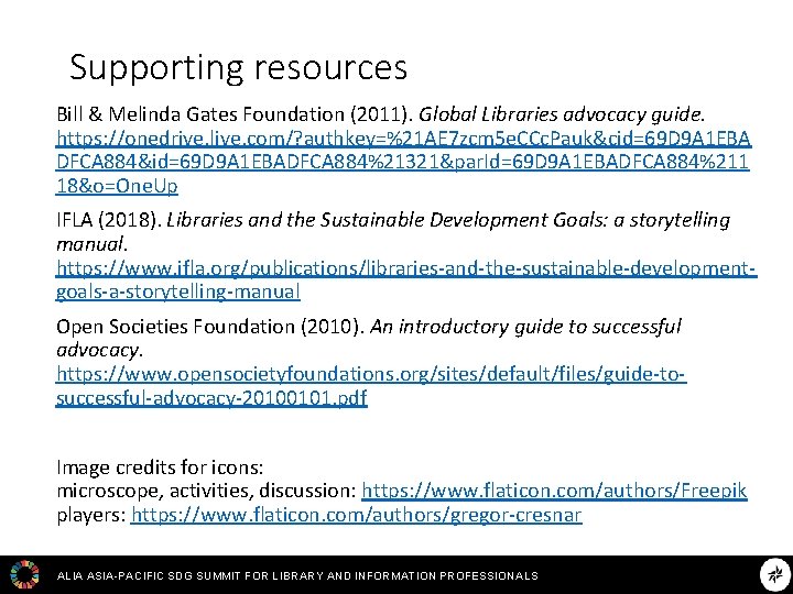 Supporting resources Bill & Melinda Gates Foundation (2011). Global Libraries advocacy guide. https: //onedrive.