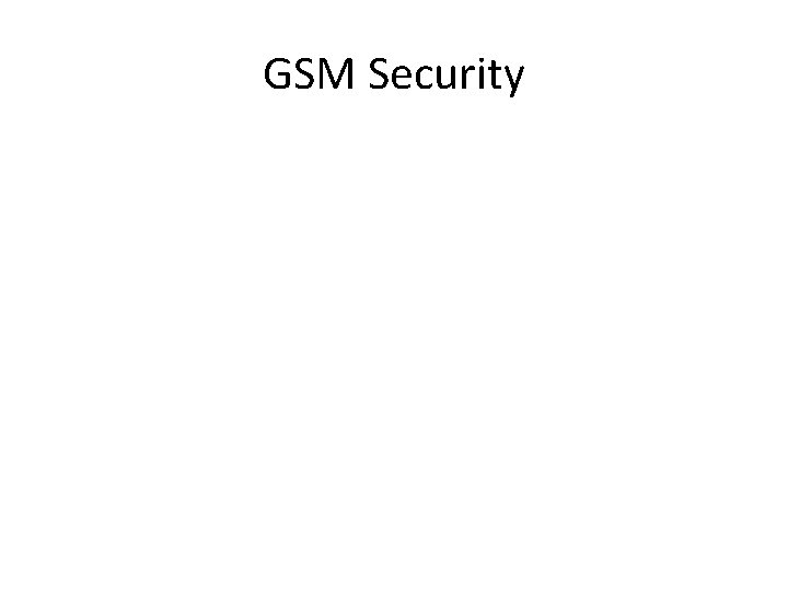GSM Security 