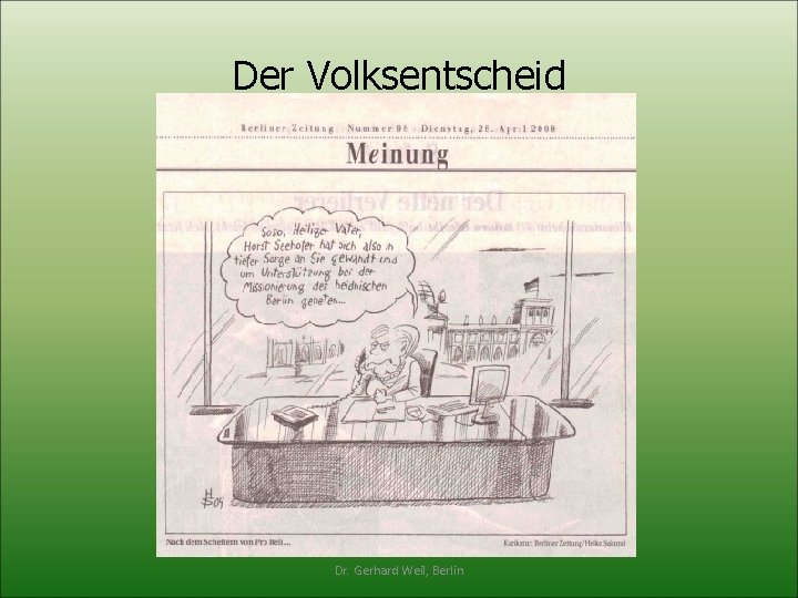 Der Volksentscheid Dr. Gerhard Weil, Berlin 