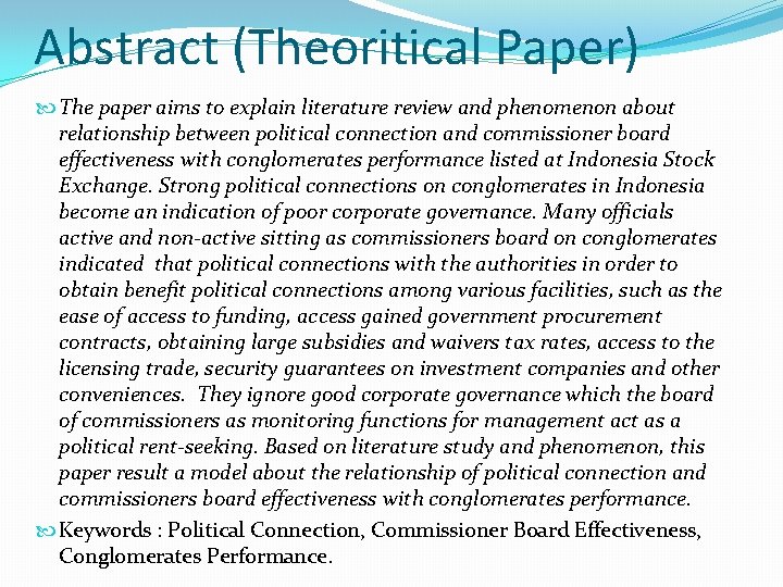 Abstract (Theoritical Paper) The paper aims to explain literature review and phenomenon about relationship