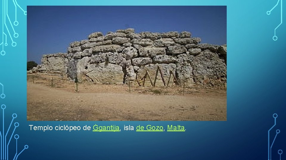 Templo ciclópeo de Ġgantija, isla de Gozo, Malta. 