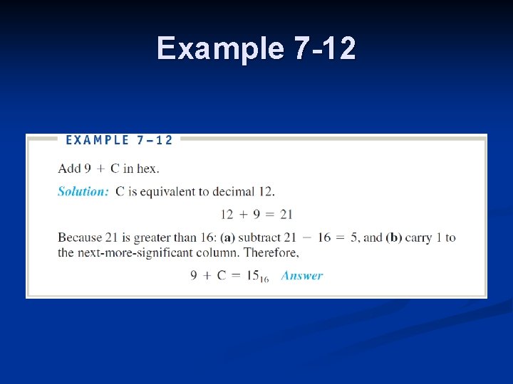 Example 7 -12 Example 7 -12