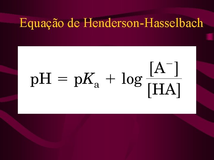 Equação de Henderson-Hasselbach 